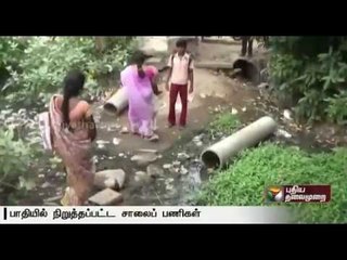 Re-laying of road halted, putting people to great hardship at Sirkazhi, near the bus depot