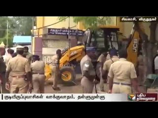 Residents clash with police during anti-encoarchment drive in Sivakasi