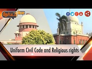 Nerpada Pesu: Uniform Civil Code & Religious rights | 13/10/16 | Puthiya thalaimurai  TV