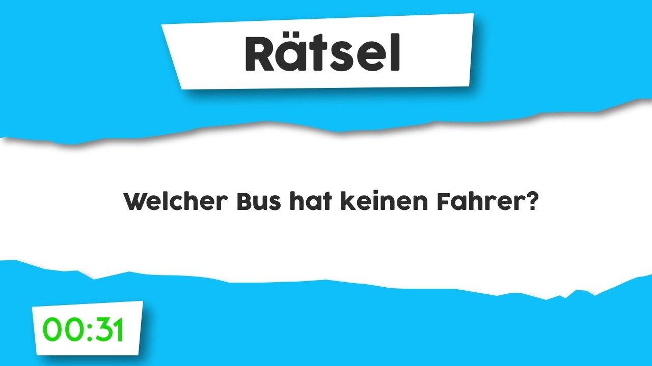 Rätsel : Welcher Bus hat keinen Fahrer?