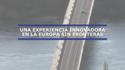 Las "valedoras" de Cerveira-Tomiño, dos pioneras en la Europa sin fronteras