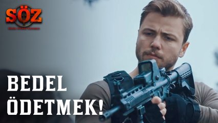 Söz |  79.Bölüm -  Bedel Ödetmek