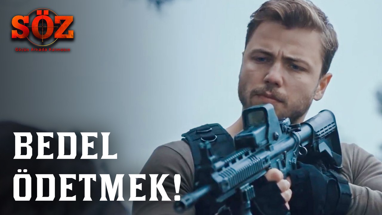 Söz |  79.Bölüm -  Bedel Ödetmek