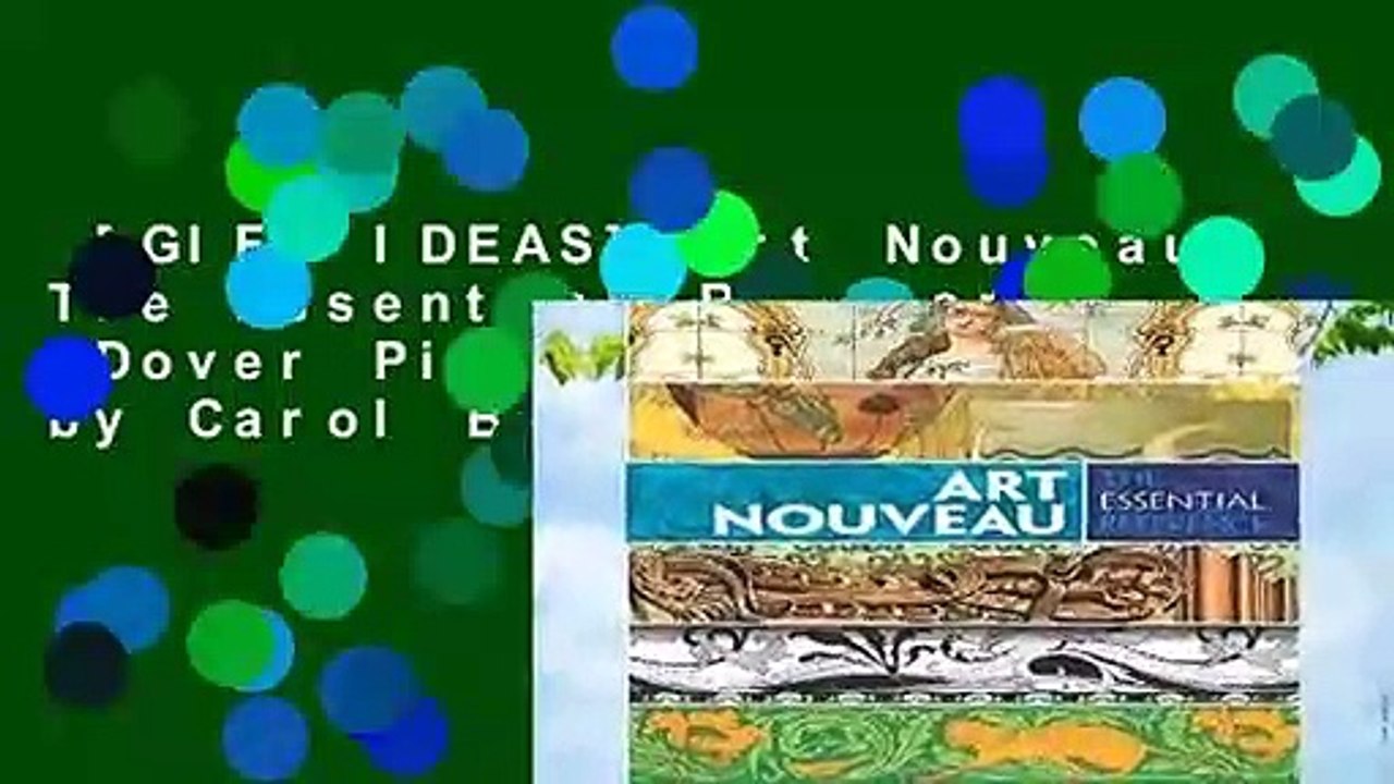 [GIFT IDEAS] Art Nouveau: The Essential Reference (Dover Pictorial Archive) by Carol Belanger