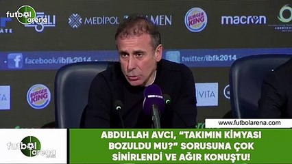 Abdullah Avcı, "Takımın kimyası bozuldu mu" sorusuna çok sinirlendi ve ağır konuştu.