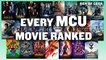 Marvel - Every Single MCU Film, Ranked