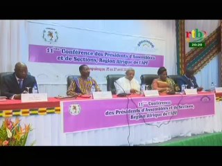 RTB/Ouverture de la 11ème conférence  des présidents de l’assemblée nationale et de section
