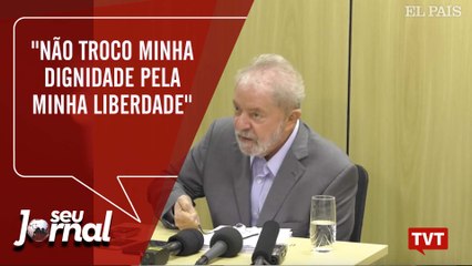 "Não troco minha dignidade pela minha liberdade", disse Lula em entrevista ao EL PAÍS e à Folha SP