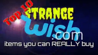10 STRANGE Wish.com Items You Can Buy Today