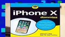iPhone X For Dummies (For Dummies (Computer/Tech)) Complete