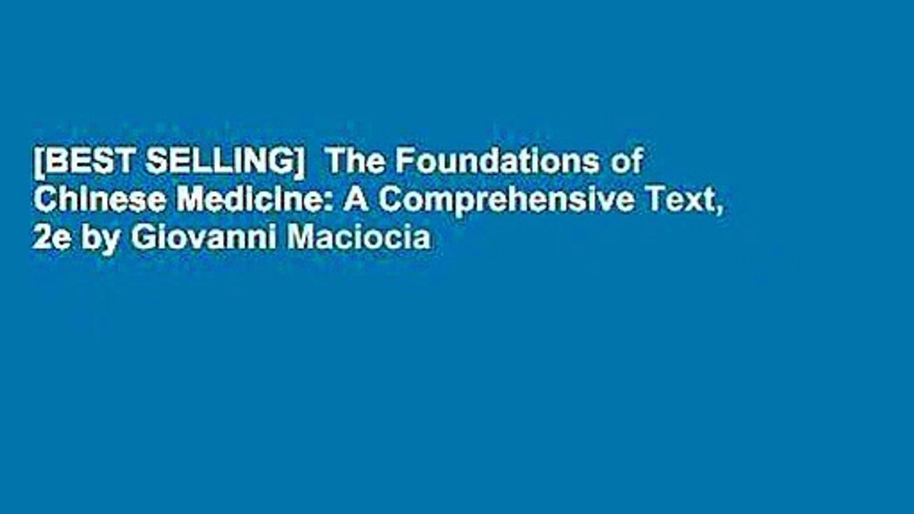 [BEST SELLING]  The Foundations of Chinese Medicine: A Comprehensive Text, 2e by Giovanni Maciocia