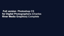 Full version  Photoshop CS for Digital Photographers (Charles River Media Graphics) Complete