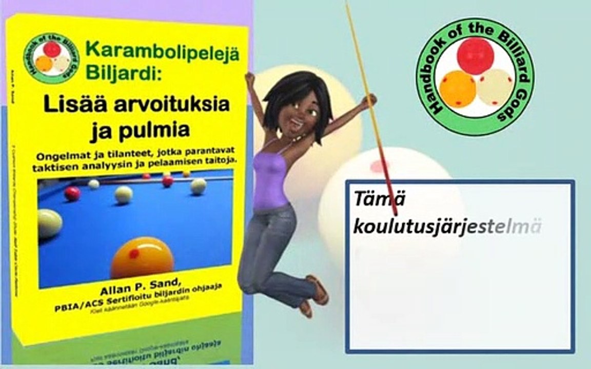 Varaa video Karambolipelejä Biljardi: Lisää arvoituksia ja pulmia (fi)