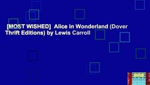 [MOST WISHED]  Alice in Wonderland (Dover Thrift Editions) by Lewis Carroll