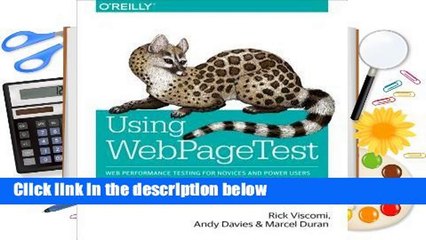 Download Video: Using Webpagetest: Web Performance Testing for Novices and Power Users Complete