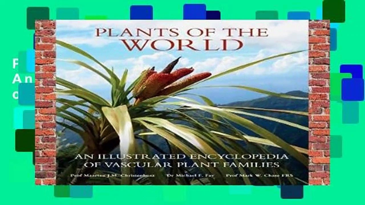 Plants of the World: An Illustrated Encyclopedia of Vascular Plant Families