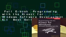 Full E-book  Programming with the Kinect for Windows Software Development Kit  Best Sellers Rank