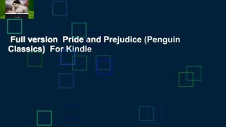 Full version  Pride and Prejudice (Penguin Classics)  For Kindle