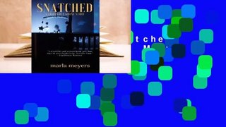Best product  Snatched (Lights Out #2) - Marla Meyers