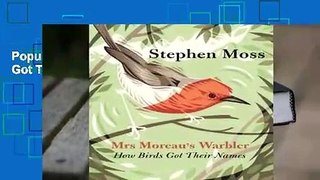 Popular Mrs Moreau's Warbler: How Birds Got Their Names - Stephen  Moss