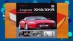 Best product  You & Your Jaguar XK/XKR: Buying, Enjoying, Maintaining, Modifying - Nigel Thorley