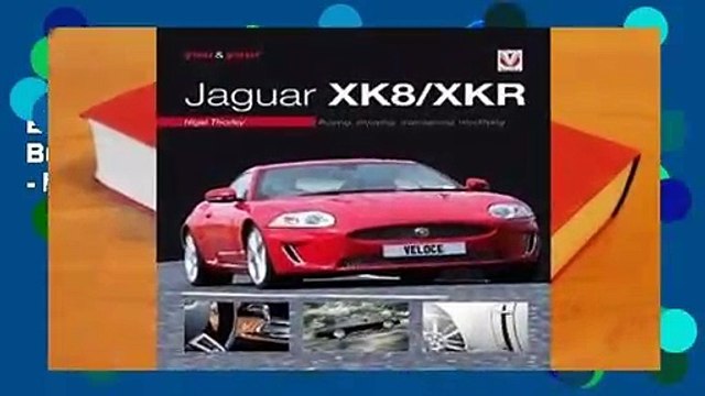 Best product You & Your Jaguar XK/XKR: Buying, Enjoying, Maintaining, Modifying - Nigel Thorley