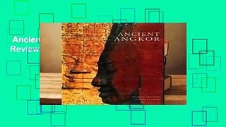 Ancient Angkor (River Books)  Review