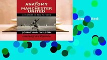 Best product  The Anatomy of Manchester United: A History in Ten Matches - Jonathan  Wilson