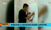 Unik, Seniman Ini Melukis Gunakan Lipstik