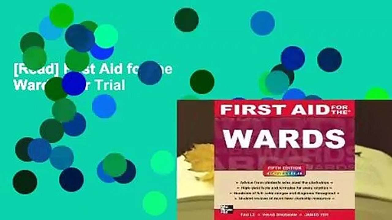 [Read] First Aid for the Wards  For Trial