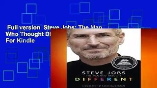 Full version  Steve Jobs: The Man Who Thought Different: A Biography  For Kindle