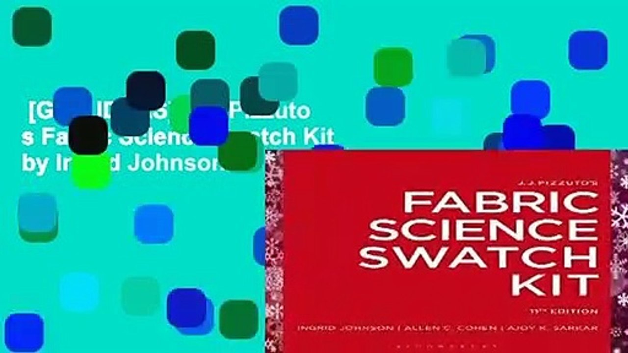 [GIFT IDEAS] J.J. Pizzuto s Fabric Science Swatch Kit by Ingrid Johnson