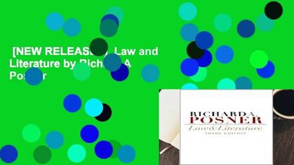 [NEW RELEASES]  Law and Literature by Richard A Posner