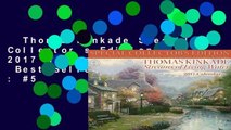 Thomas Kinkade Special Collector s Edition 2017 Deluxe Wall Calendar  Best Sellers Rank : #5
