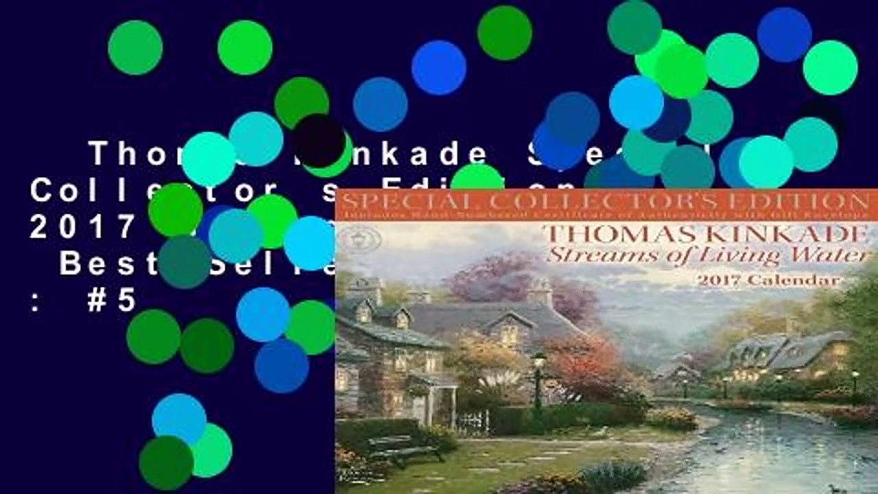 Thomas Kinkade Special Collector s Edition 2017 Deluxe Wall Calendar  Best Sellers Rank : #5