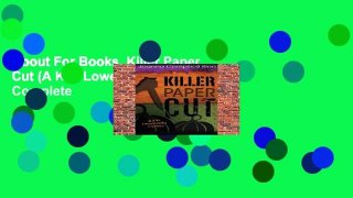 About For Books  Killer Paper Cut (A Kiki Lowenstein Mystery) Complete