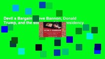 Devil s Bargain: Steve Bannon, Donald Trump, and the storming of the presidency