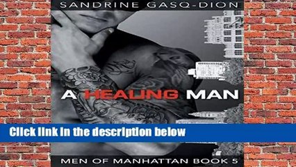 [MOST WISHED]  A Healing Man by Sandrine Gasq-Dion