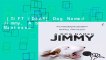 [GIFT IDEAS] Dog Named Jimmy, A by Rafael Mantesso