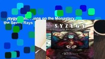 Syzygy: Reflections on the Monastery of the Seven Rays
