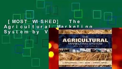 [MOST WISHED]  The Agricultural Marketing System by V.James Rhodes