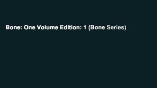 Bone: One Volume Edition: 1 (Bone Series)