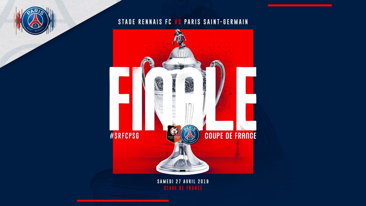 Paris Saint-Germain - Rennes : La bande-annonce