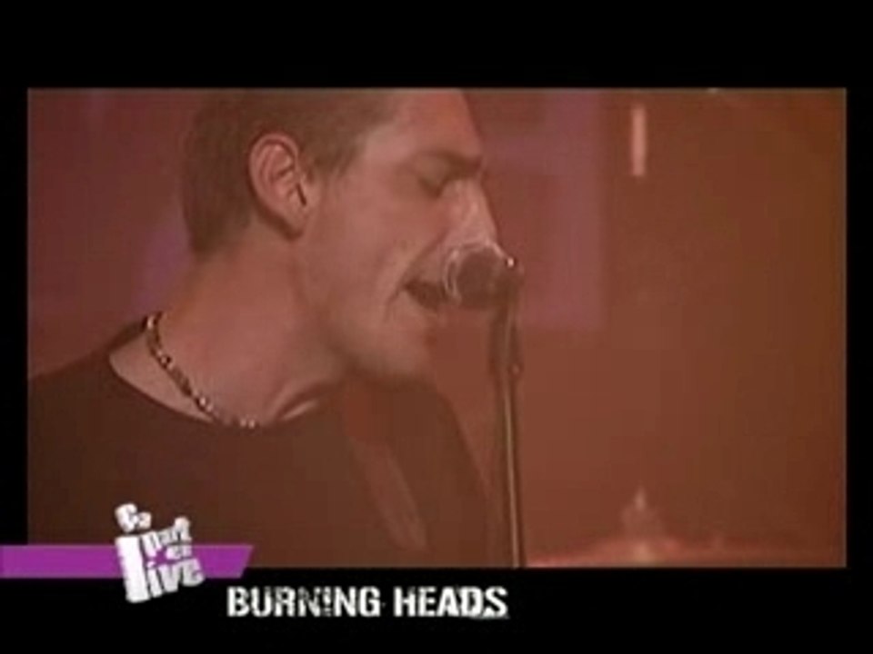 BURNING HEADS the river flows