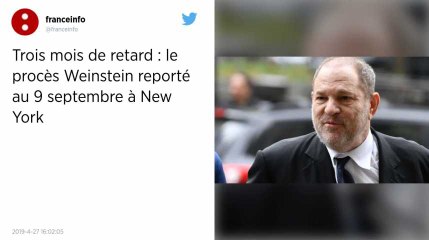 Le procès Weinstein reporté au 9 septembre à New-York