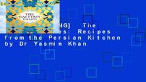 [BEST SELLING]  The Saffron Tales: Recipes from the Persian Kitchen by Dr Yasmin Khan