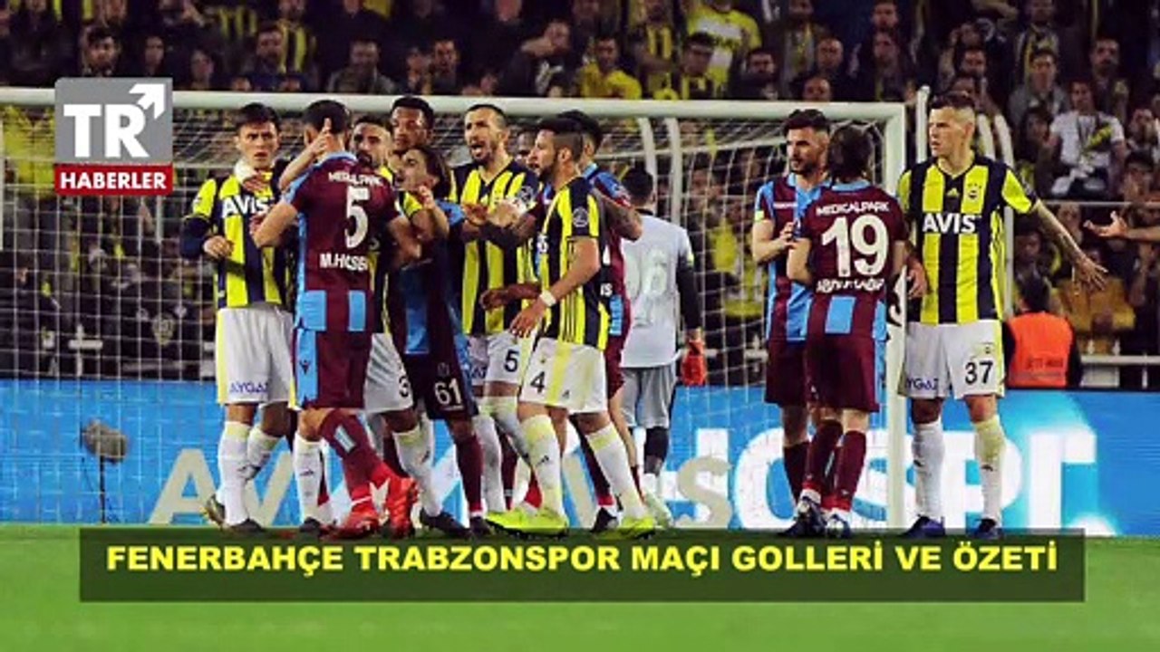 Fenerbahçe Trabzonspor maçı özeti ve golleri izle