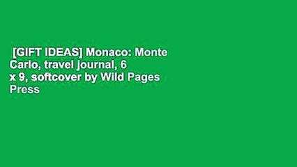 [GIFT IDEAS] Monaco: Monte Carlo, travel journal, 6 x 9, softcover by Wild Pages Press