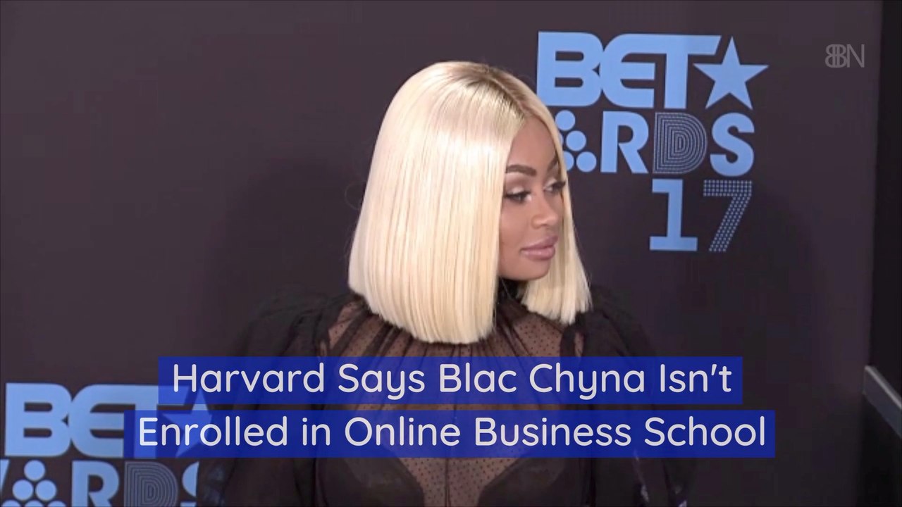 Blac Chyna Did Not Get Into Harvard