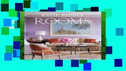 [BEST SELLING]  Katie Ridder: Rooms by Heather Smith MacIsaac